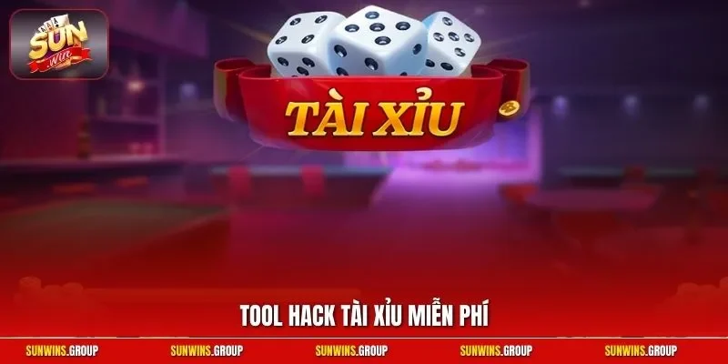 Tool hack tài xỉu miễn phí